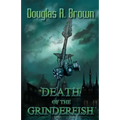 Death of the Grinderfish
