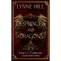 Of Princes and Dragons: Book 2