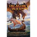 Dragon Wars Collection: Books 6-10