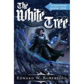 The White Tree: The Cycle of Arawn: Book I