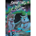 Dancing with Lights