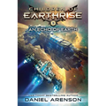 An Echo of Earth: Children of Earthrise Book 3
