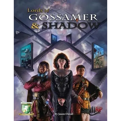 Lords of Gossamer & Shadow: Diceless Role-Playing