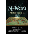 M-Wolf's Animal World