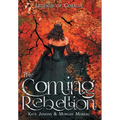 The Coming Rebellion