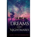 Dreams and Nightmares: Stranger Magics, Book Six