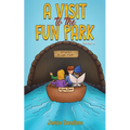 A Visit to the Fun Park