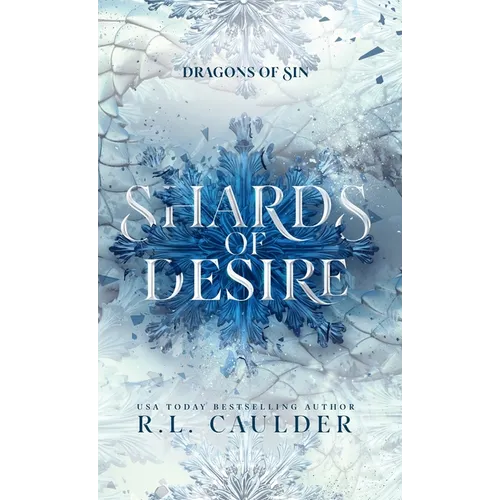 Shards of Desire: A standalone dragon fantasy romance
