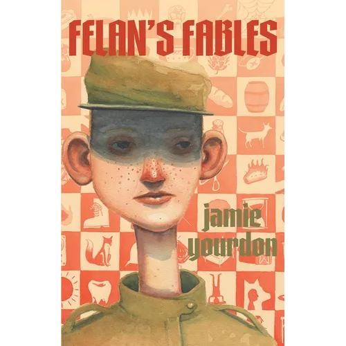 Felan's Fables