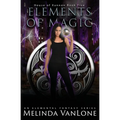 Elements of Magic: An Elemental Fantasy Series