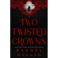 Two Twisted Crowns (Standard Hardcover Edition)