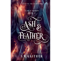 Ash and Feather