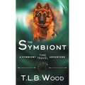 The Symbiont (The Symbiont Time Travel Adventures Series, Book 1)