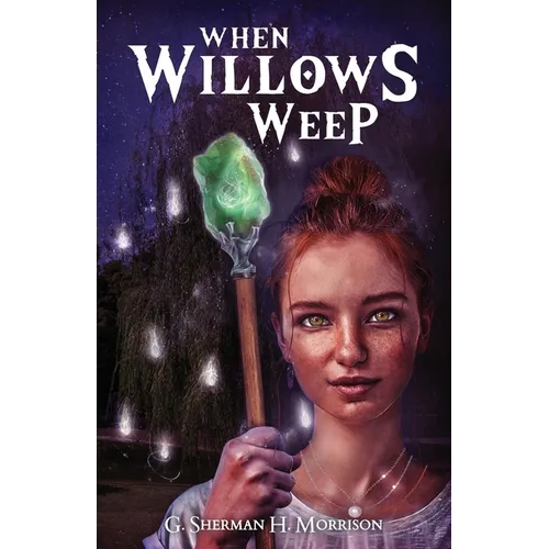 When Willows Weep