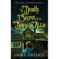 The Deadly Secret of the Boy in the Attic