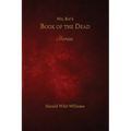 Mel Bay's Book of the Dead