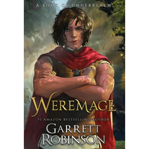 Weremage: A Book of Underrealm