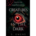 Tales of Havengarde: Creatures in the Dark
