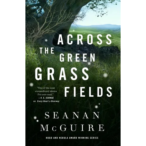 Across the Green Grass Fields
