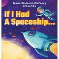 If I Had A Spaceship...