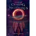 Chasing Nightmares