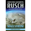 Maelstrom: A Diving Universe Novella