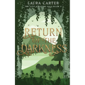 Return of the Darkness