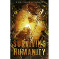 Surviving Humanity