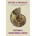 Within a Wakening Earth