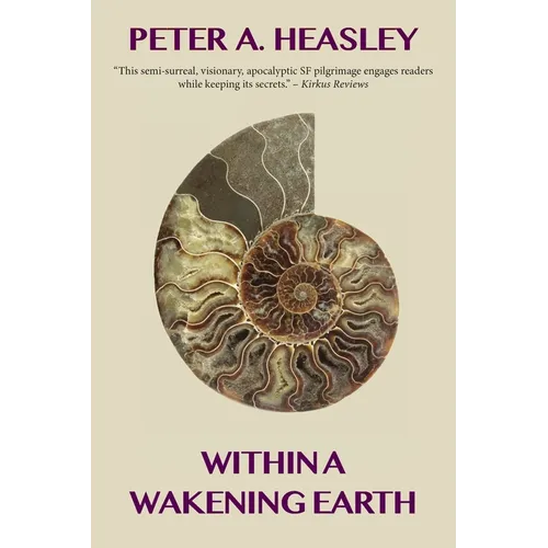 Within a Wakening Earth
