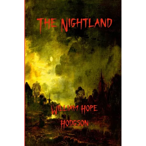The Nightland