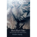 Dead Man's Token: Book Five of the Latter Annals of Lystra