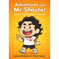 Adventures With Mr. Shouta!, BOOK 1: The Singapore Surprise