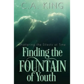 Shattering the Effects of Time: Finding the Fountain of Youth