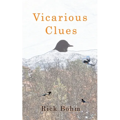 Vicarious Clues