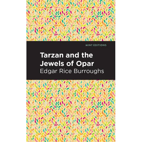 Tarzan and the Jewels of Opar
