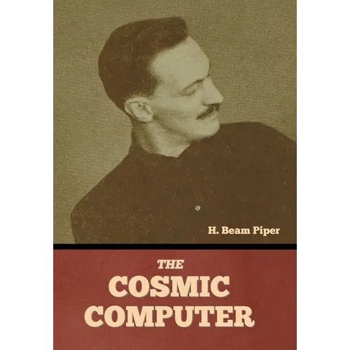 The Cosmic Computer - Hardcover