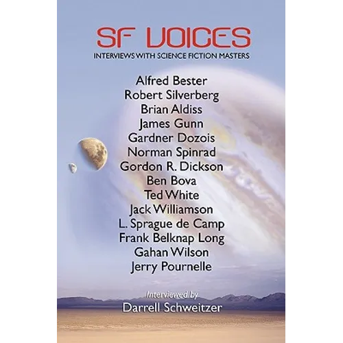 SF Voices: Inverviews with Science Fiction Masters