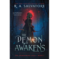 The Demon Awakens: The Demonwars Saga, Book 1