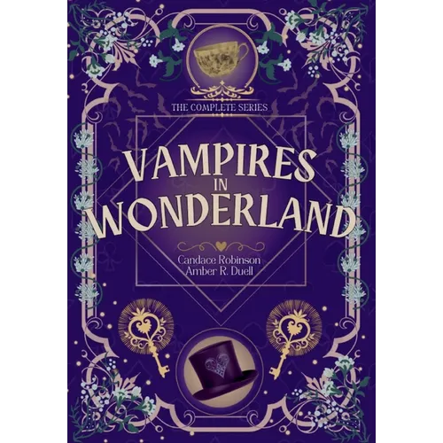 Vampires in Wonderland: The Complete Series