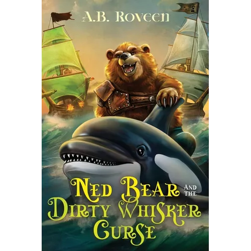 Ned Bear and The Dirty Whisker Curse