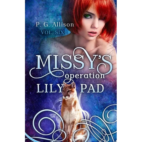 Missy's Operation Lily Pad