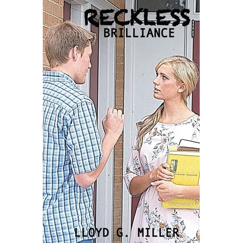 Reckless Brilliance