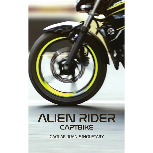 Alien Rider: Captbike