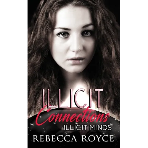 Illicit Connections