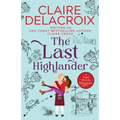The Last Highlander: A Scottish Time Travel Romance