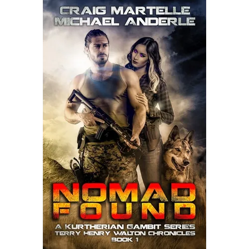 Nomad Found: A Kurtherian Gambit Series