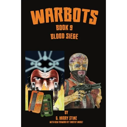 Warbots: #9 Blood Siege