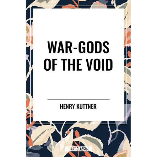 War-Gods of the Void
