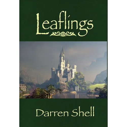Leaflings: A Trilogy